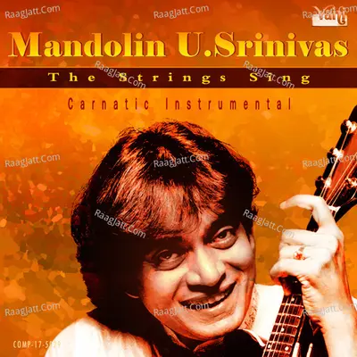 Mandolin U.Srinivas - The Strings Sing Poster
