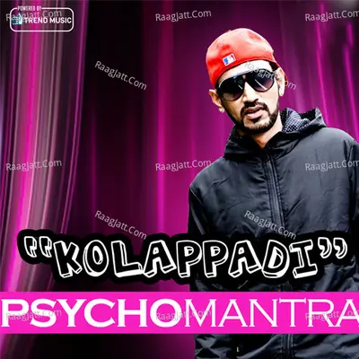 Kolappadi - Psychomantra