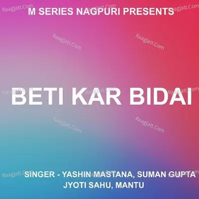Beti Kar Bidai Poster