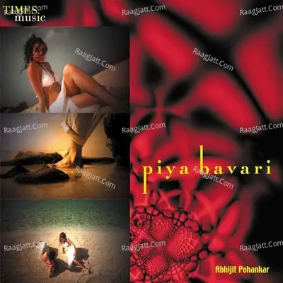 Piya Bavari Poster