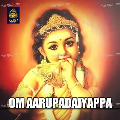 Om Aarupadaiyappa Poster