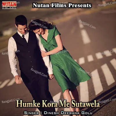 Humke Kora Me Sutawela - 