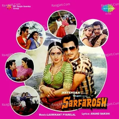 Sarfarosh - Laxmikant - Pyarelal