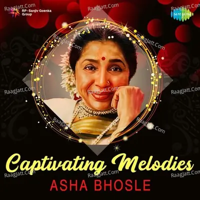 Captivating Melodies-Asha Bhosle - R. D. Burman