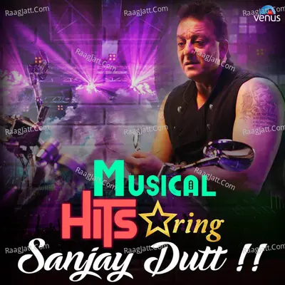 Musical Hits Starring Sanjay Dutt Poster