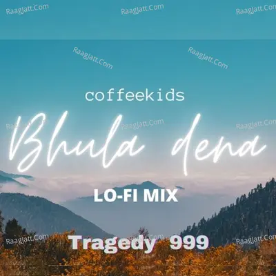 Bhula Dena (Lofi Mix) Cover