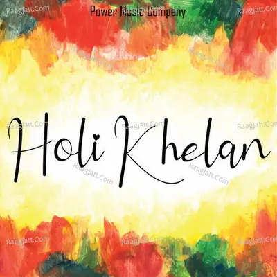 Holi Khelan - 