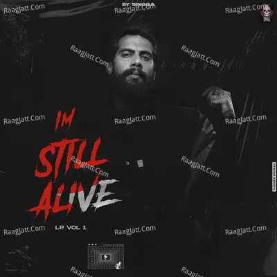 I'M STILL ALIVE (LP 1) - Singga