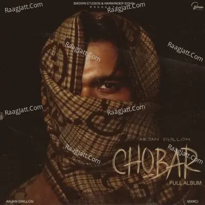 Chobar  - Arjan Dhillon
