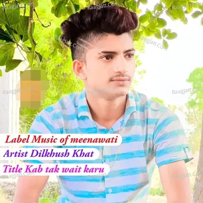 Kab tak wait karu Cover