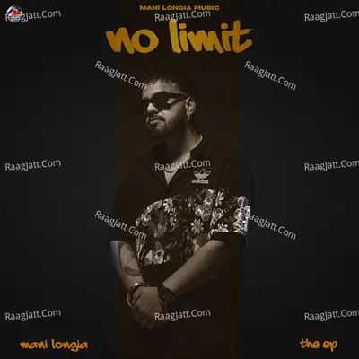 No Limit - Mani Longia