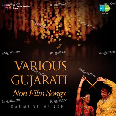 Various Gujarati Non Film Songs - Dilip Dholakiya