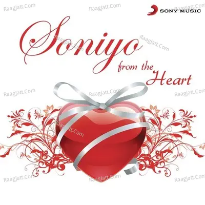 Soniyo - Raju Singh