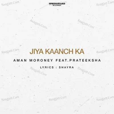 Jiya Kaanch Ka