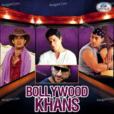 Bollywood Khans - Anu Malik
