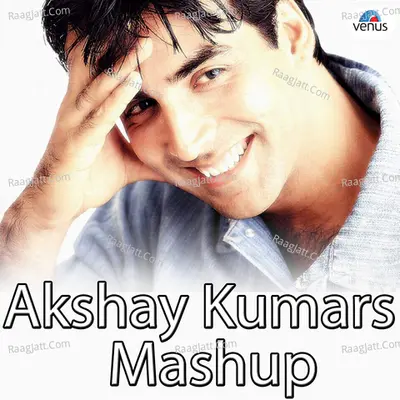 Akshay Kumar's Mashup Cover