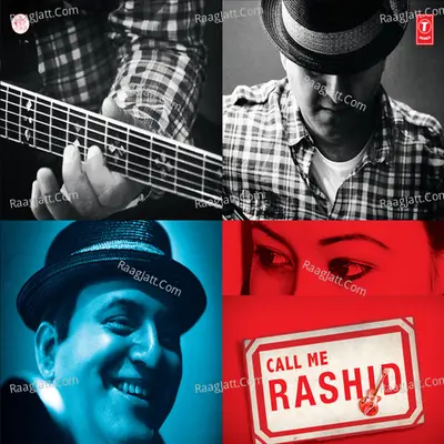 Call Me Rashid - Rashid Ali