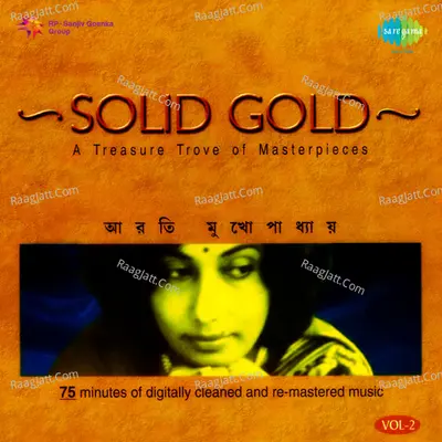 Solid Gold - Arati Mukhopadhyay Vol 2 - Aarti Mukherji