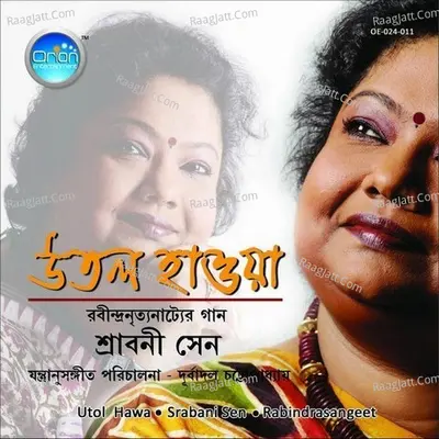 Utol Hawa - Srabani Sen