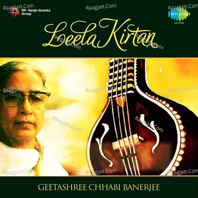 Leela Kirtan - Geetashree Chhabi Banerjee Poster