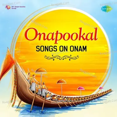 Onapookal - Songs on Onam Poster