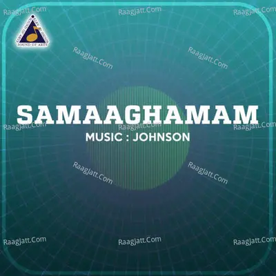 Samaaghamam (Original Motion Picture Soundtrack) - Johnson