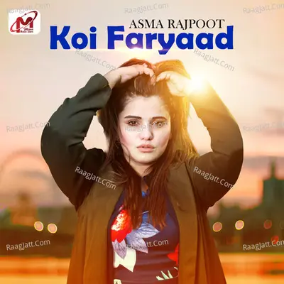 Koi Faryaad - Single