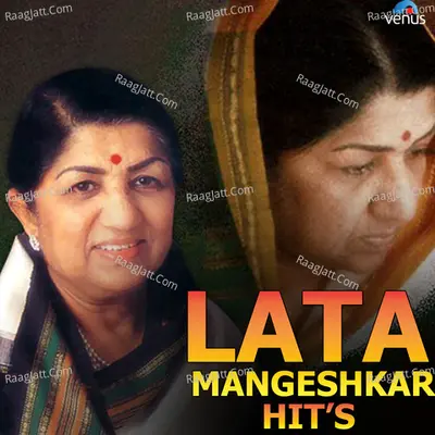 Lata Mangeshkar Hits - Lata Mangeshkar