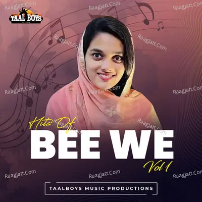Hits Of Bee We, Vol.1 - Bee We