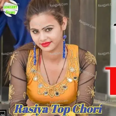 Rasiya Top Chori Poster