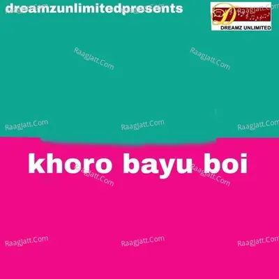Khoro Bayu Boi Cover