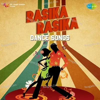 Rasika Rasika Dance Songs From Kannada Films - L.R. Eswari