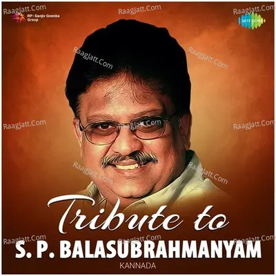 Tribute to S. P. Balasubrahmanyam - Kannada - Rajan Nagendra