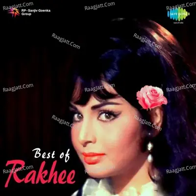 Best of Rakhee - Lata Mangeshkar