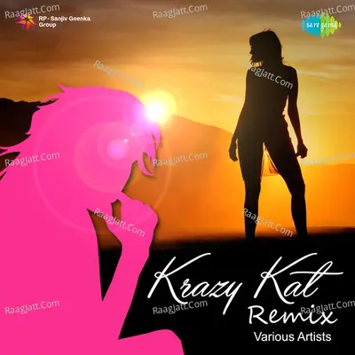 Krazy Kat Remix - Jai Walia