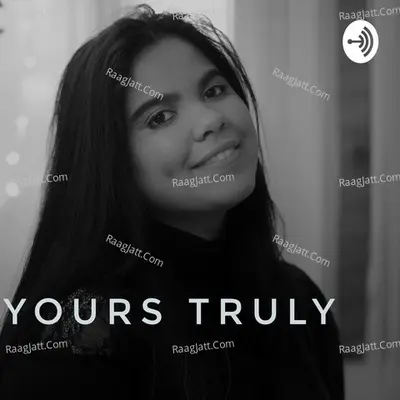 Yours Truly by Ananya - season - 1 - Ananya Sarah