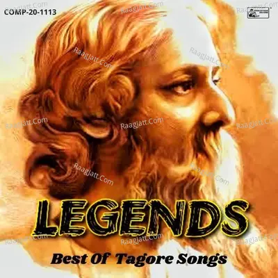 Legends - Best Of Tagore Songs Poster