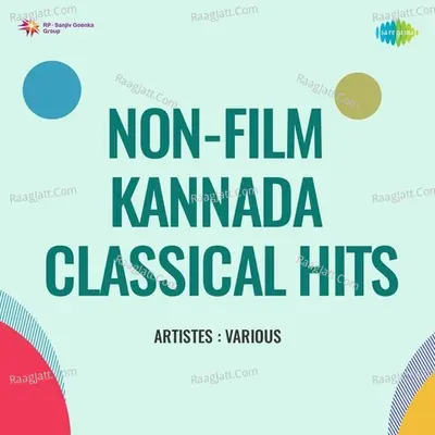 Non - Film Kannada Classical Hits Poster