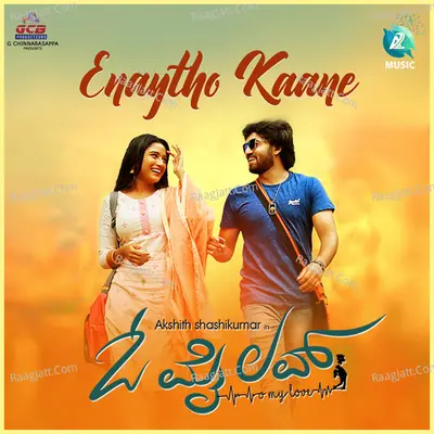 Enaytho Kaane (From "O My Love")
