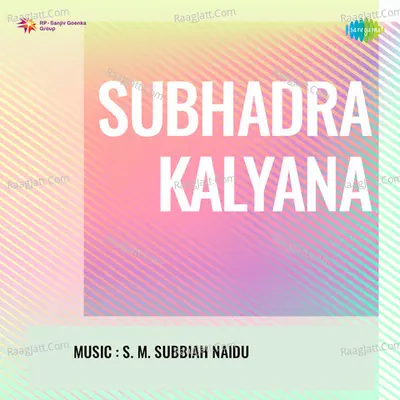 Subhadra Kalyana Poster