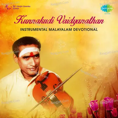 Kunnakudi Vaidyanathan Inst Malayalam Dev - Kunnakudi Vaidyanathan