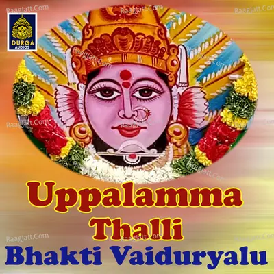 Uppalamma Thalli Bhakti Vaiduryalu Poster