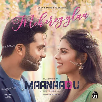 Meherezylaa (From "Maanaadu") Cover