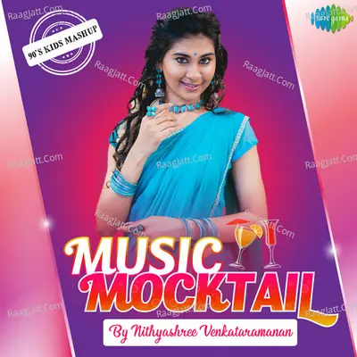 Music Mocktail By Nithyashree Venkataramanan