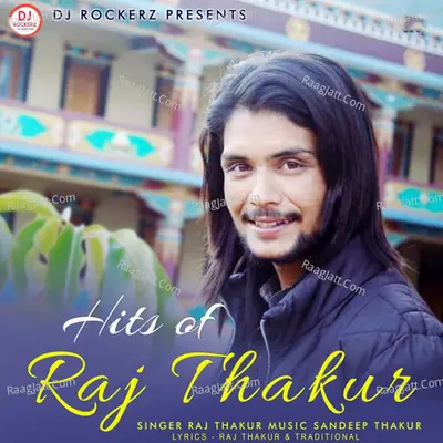 Hits Of Raj Thakur Poster