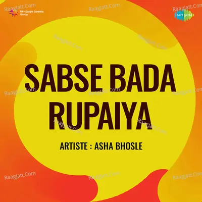Sabse Bada Rupaiya Poster