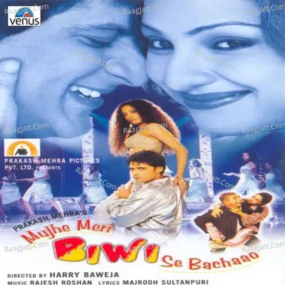 Mujhe Meri Biwi Se Bachaao Poster