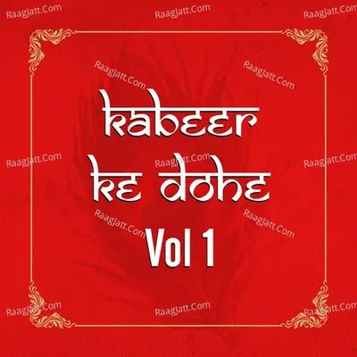 Kabeer Ke Dohe, Vol. 1 Poster