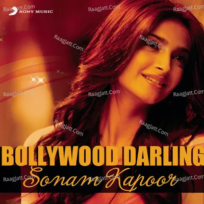 Bollywood Darling - Sonam Kapoor Poster