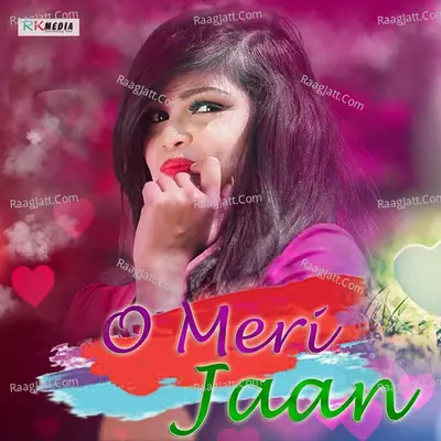 O Meri Jaan - 